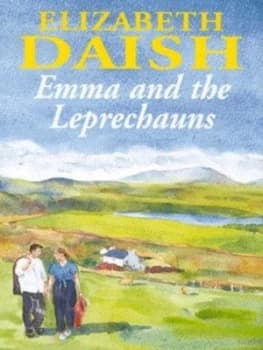 Emma and the Leprechauns by Elizabeth Daish Hardback