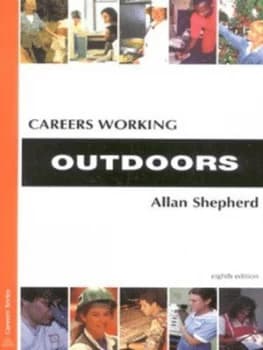 Careers Working Outdoors by Allan Shepherd Paperback