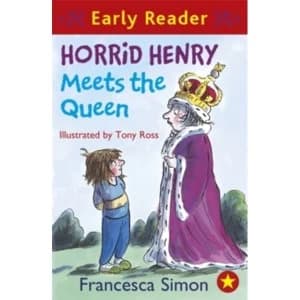 Horrid Henry Meets the Queen : Book 12