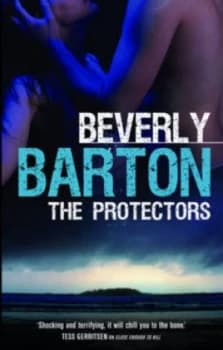 The Protectors by Beverly Barton Paperback