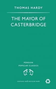 The Mayor of Casterbridge by Thomas Hardy Paperback