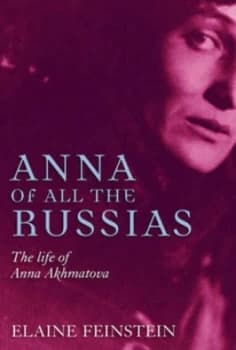 Anna of All the Russias by Elaine Feinstein Hardback