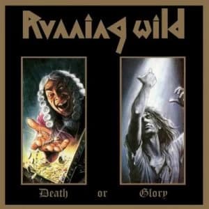 Death Or Glory by Running Wild Vinyl Album