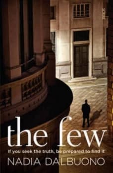 The Few by Nadia Dalbuono Paperback