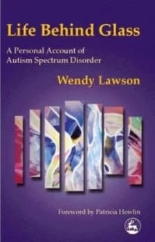 Life behind Glass by Wendy Lawson Paperback