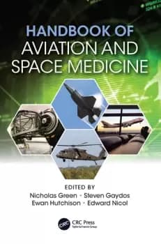 Handbook of Aviation and Space MedicineFirst Edition