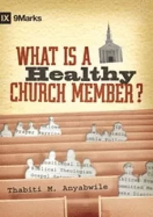what is a healthy church member