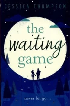 The waiting game by Jessica Thompson