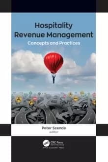 Hospitality Revenue Management : Concepts and Practices