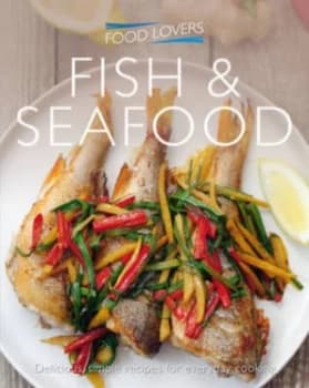 Fish and Seafood Paperback