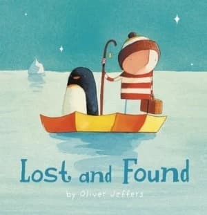 Lost and Found by Oliver Jeffers Book