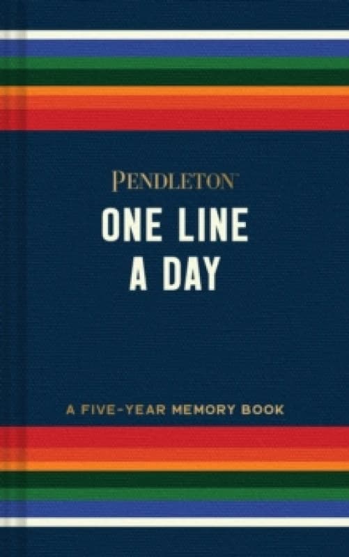Pendleton One Line a Day : A Five-Year Memory Book Diary or journal