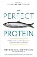 perfect protein the fish lovers guide to saving the oceans and feeding the