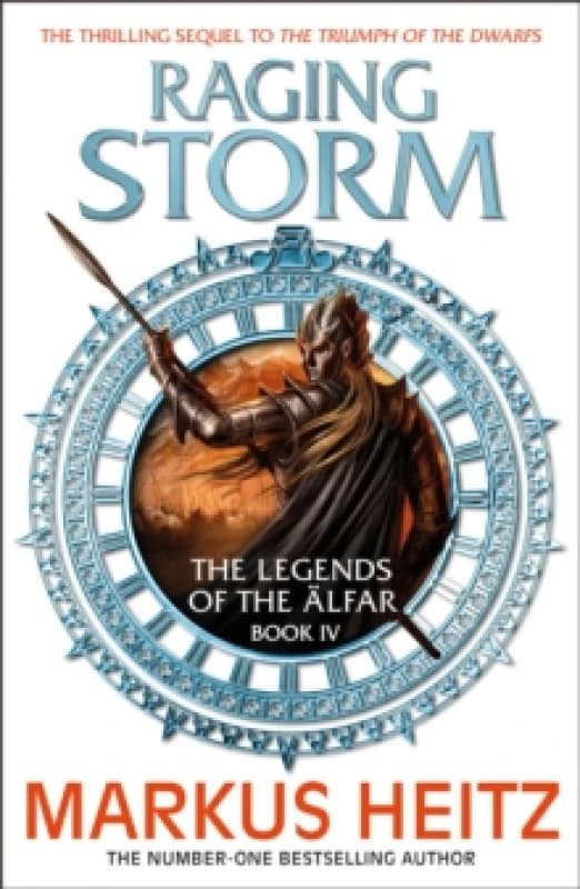 Raging Storm : The Legends of the Alfar Book IV Paperback / softback