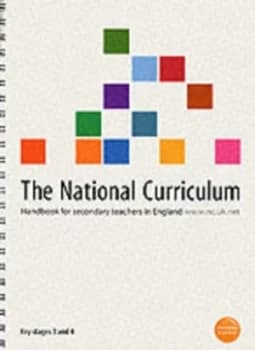 The National Curriculum. Handbook for Secondary Teachers in England Key Stages 3 and 4 by Great Britain and Qualifications and Curriculum Authority Pa
