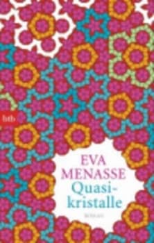 Quasikristalle by Eva Menasse Book