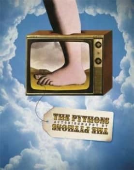 The Pythons Autobiography by the Pythons by Graham Chapman Hardback