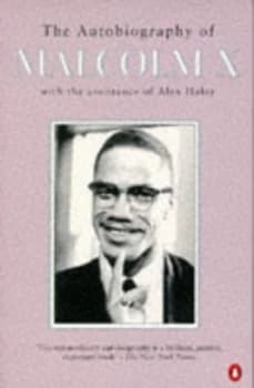 The Autobiography of Malcolm X by Malcolm X and Alex Haley Paperback