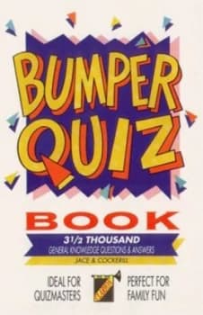 Bumper Quiz Book by Angela M Cockerill and Jace Book