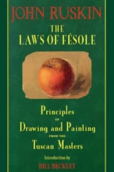 The Laws of Fsole by John Ruskin Paperback