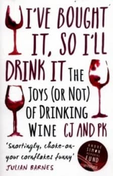 Ive Bought It so Ill Drink It by Paul Keers Book