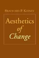 aesthetics of change