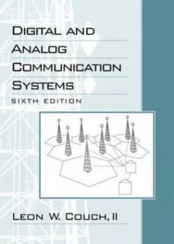 Digital and Analog Communication Systems by Leon W. Couch Hardback