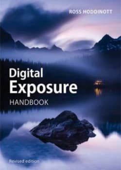 Digital Exposure Handbook by Ross Hoddinott Paperback