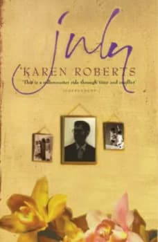 July by Karen Roberts Hardback
