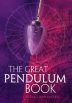 The Great Pendulum Book by Petra Sonnenberg Paperback