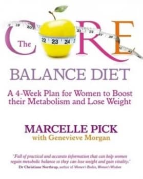 The Core Balance Diet by Marcelle Pick Book