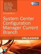 system center configuration manager current branch unleashed paperback prof