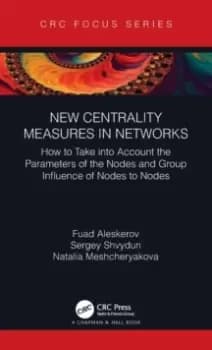 New Centrality Measures in Networks : How to Take into Account the Parameters of the Nodes and Group Influence of Nodes to Nodes