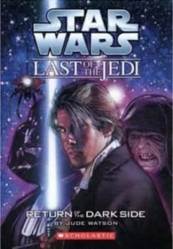 Return of the Dark Side by Jude Watson Paperback