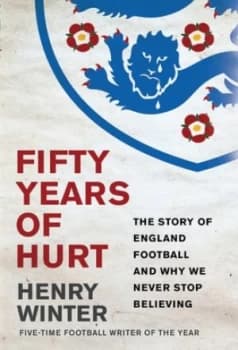 Fifty Years of Hurt by Henry Winter Paperback