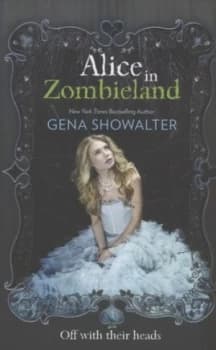 Alice in Zombieland by Gena Showalter Paperback