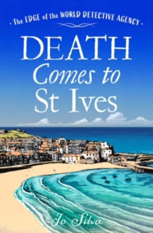 Death Comes to St Ives. Paperback. By Jo Silva Books