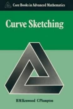 Curve Sketching by H. M Kenwood and C Plumpton Paperback