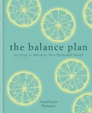 balance plan six steps to optimize your hormonal health