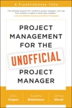 project management for the unofficial project manager