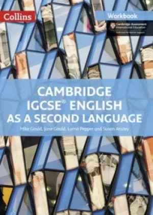 Cambridge IGCSE English as a second language Workbook by Mike Gould
