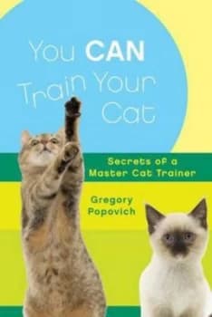You can train your cat by Gregory Popovich