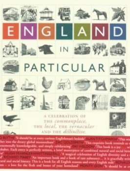 England in Particular by Sue Clifford and Angela King Hardback