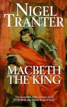 Macbeth the King by Nigel Tranter Book