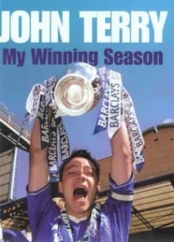 My Winning Season by John Terry Hardback