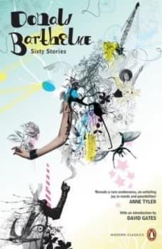 Sixty Stories by David Gates Paperback