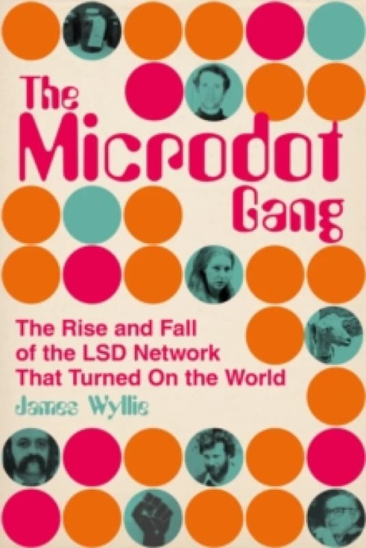 The Microdot Gang. Hardback. By James Wyllie Books
