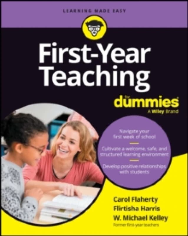 First-Year Teaching For Dummies Paperback / softback