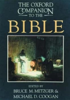 The Oxford Companion to the Bible by Bruce M Metzger Hardback