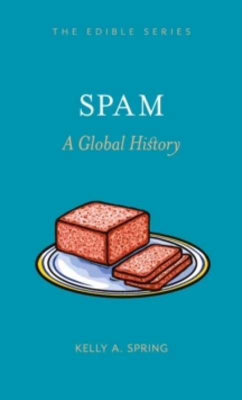 SPAM : A Global History Hardback